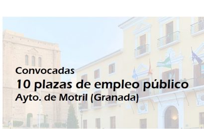 Convocadas 10 plazas de empleo público, para el Ayto. de Motril (Granada)