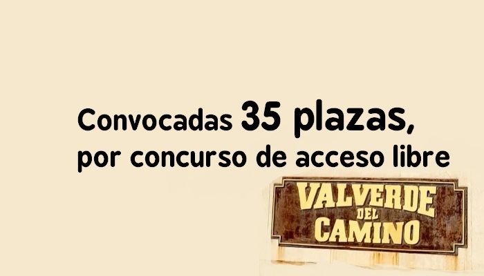 Convocadas 35 plazas, por concurso de acceso libre, en el Ayto. de Valverde del Camino